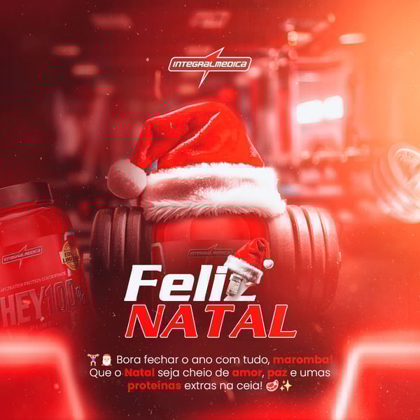 GSD SOCIAL MEDIA FELIZ NATAL ACADEMIA LOJA DE SUPLEMENTOS FEED BORA FECHAR O ANO COM TUDO, MAROMBA! QUE O NATAL SEJA CHEIO DE AMOR, PAZ E UMAS PROTEINAS