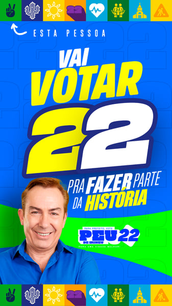 FLYER POLÍTICO FRASES PREFEITO VEREADOR DEPUTADO STORIES PSD EDITÁVEL 05