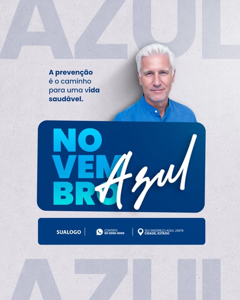 NOVEMBRO AZUL MÊS CONSCIENTIZAÇÃO CONTRA O CÂNCER DE PRÓSTATA 6