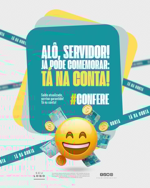TÁ NA CONTA AVISO PAGAMENTO SALÁRIO SERVIDOR SOCIAL MEDIA PSD EDITÁVEL 4