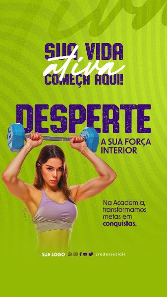 STORY - ACADEMIA - DESPERTE SUA FORÇA INTERIOR