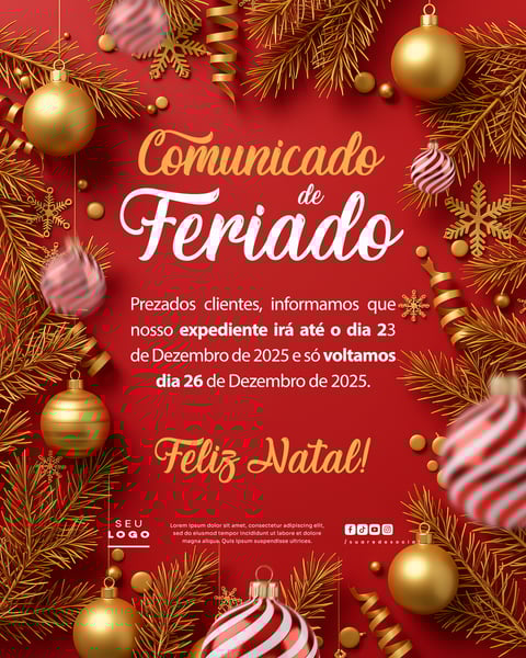 COMUNICADO DE NATAL AVISO ANÚNCIO RECESSO FERIADO SOCIAL MEDIA PSD EDITÁVEL 15