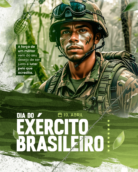19 DE  ABRIL DIA DO EXÉRCITO BRASILEIRO - SOCIAL MEDIA