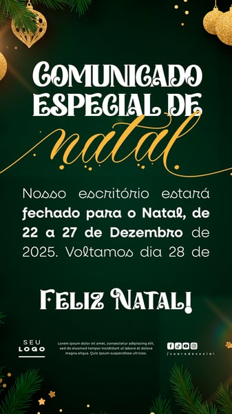 COMUNICADO DE NATAL AVISO ANÚNCIO RECESSO FERIADO SOCIAL MEDIA PSD EDITÁVEL STORY 16