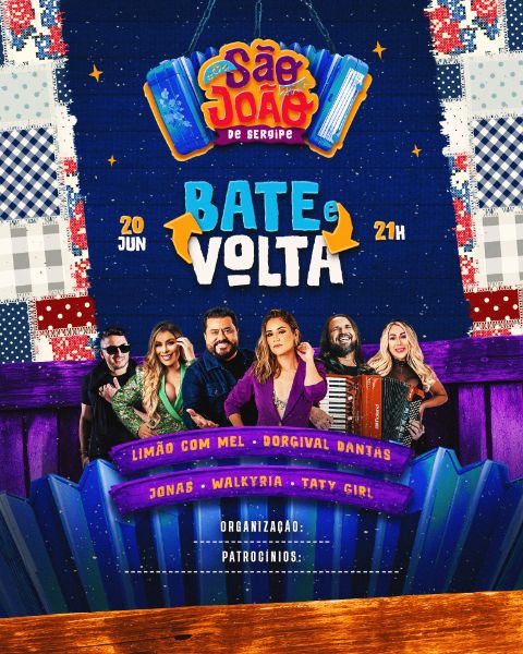 BATE E VOLTA  - EVENTO SÃO JOÃO DE SERGIPE - ARRAIÁ 2024 SHOW