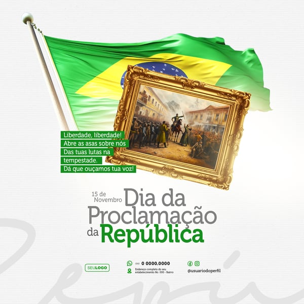 SOCIAL MEDIA PROCLAMAÇÃO DA REPÚBLICA 15 DE NOVEMBRO