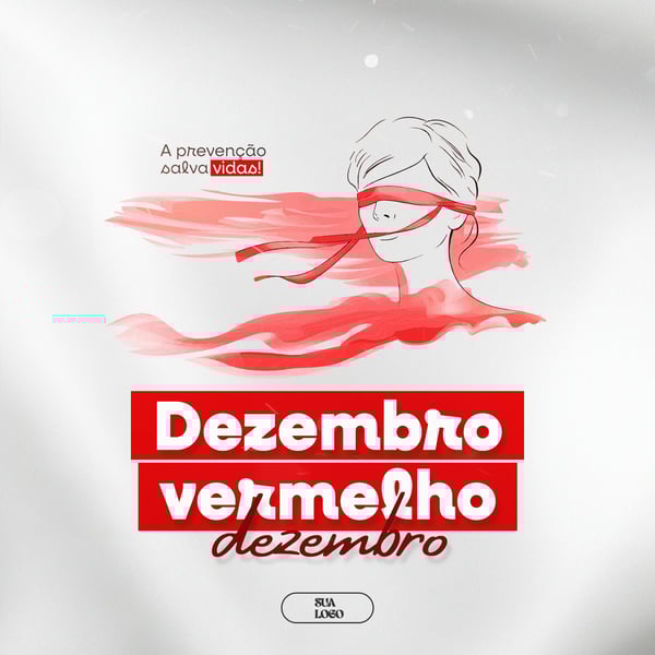 DEZEMBRO VERMELHO MÊS DE LUTA E CONSCIENTIZAÇÃO CONTRA A AIDS HIV E OUTRAS ISTS SOCIAL MEDIA PSD EDITÁVEL