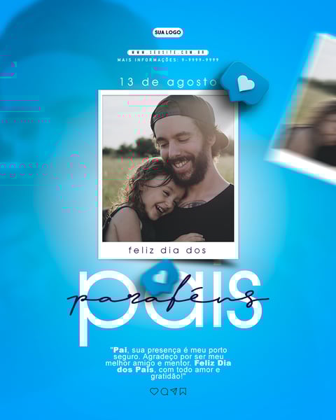 DIA DOS PAIS 13 DE AGOSTO FEED
