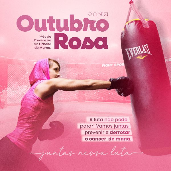 OUTUBRO ROSA - MES DE PREVENÇÃO AO CÂNCER DE MAMA 30