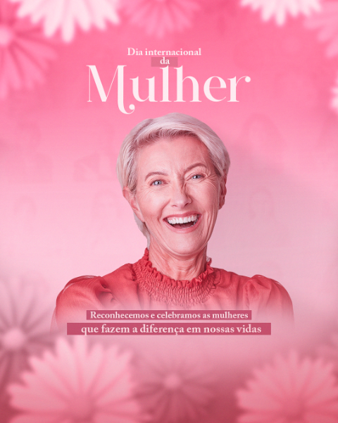 DIA DA MULHER