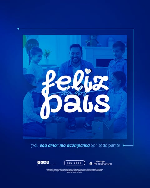 DIA DOS PAIS AGOSTO PAI - FLYER SOCIAL MEDIA PSD EDITÁVEL 12