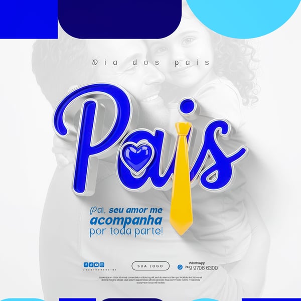 DIA DOS PAIS AGOSTO PAI - FLYER SOCIAL MEDIA PSD EDITÁVEL 3