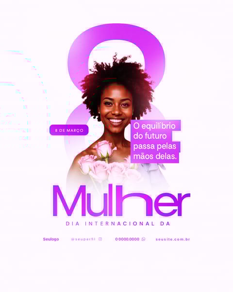 DIA DA MULHER PSD 8