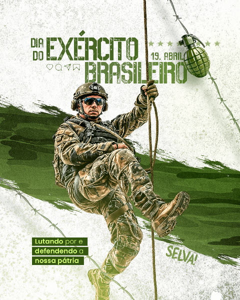 19 DE  ABRIL DIA DO EXÉRCITO BRASILEIRO - SOCIAL MEDIA