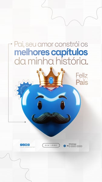 FELIZ DIA DOS PAIS 10 DE AGOSTO SOCIAL MEDIA STORIE PSD EDITÁVEL 7