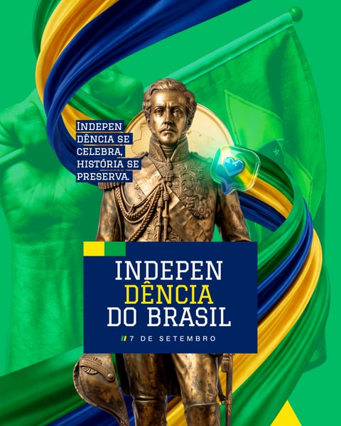 7 DE SETEMBRO INDEPENDÊNCIA DO BRASIL SOCIAL MEDIA 6