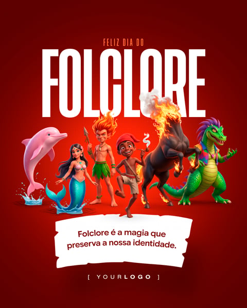 FELIZ DIA DO FOLCLORE SOCIAL MEDIA PSD EDITÁVEL