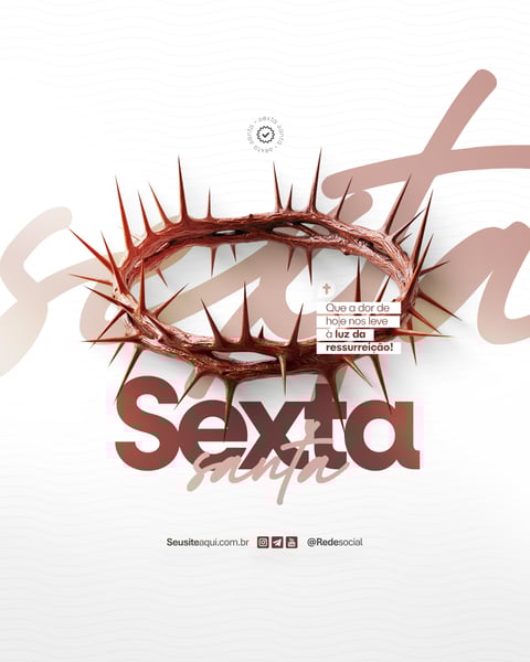 DXG SEXTA-FEIRA SANTA - SEMANA SANTA - SEXTA FEIRA 18 DE ABRIL SOCIAL MEDIA P5D EDITÁVEL (11)