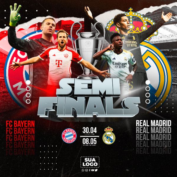 FLYER ESPORTIVO SEMIFINAIS CHAMPIONS LEAGUE MADRID X BAYERN