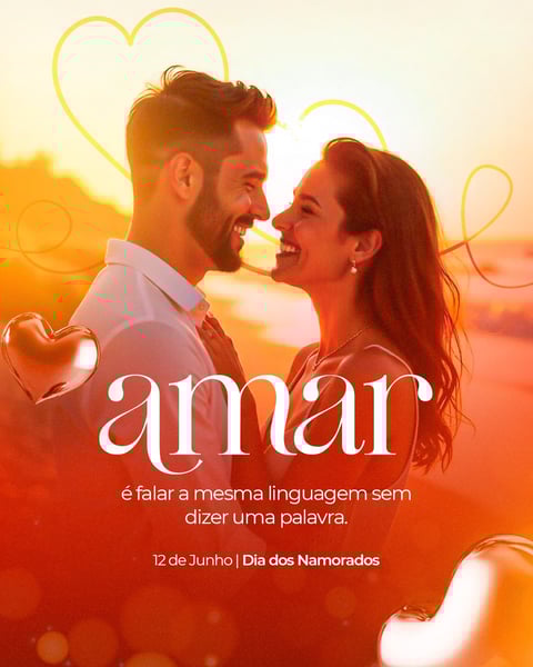 AMAR É SEM PALAVRAS - DIA DOS NAMORADOS - FEED