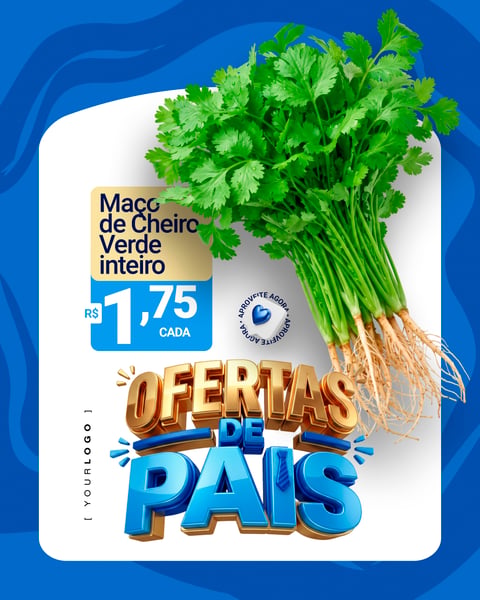 FLYER OFERTAS DIA DOS PAIS CHEIRO VERDE PSD EDITÁVEL