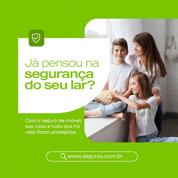 SEGURO IMÓVEIS SEGUROS FEED PSD EDITÁVEL