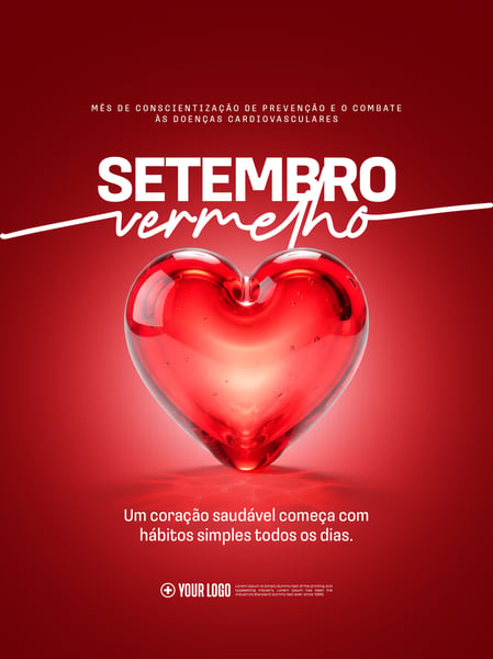 SETEMBRO VERMELHO CUIDE DA SUA SAÚDE CARDIOVASCULAR PSD