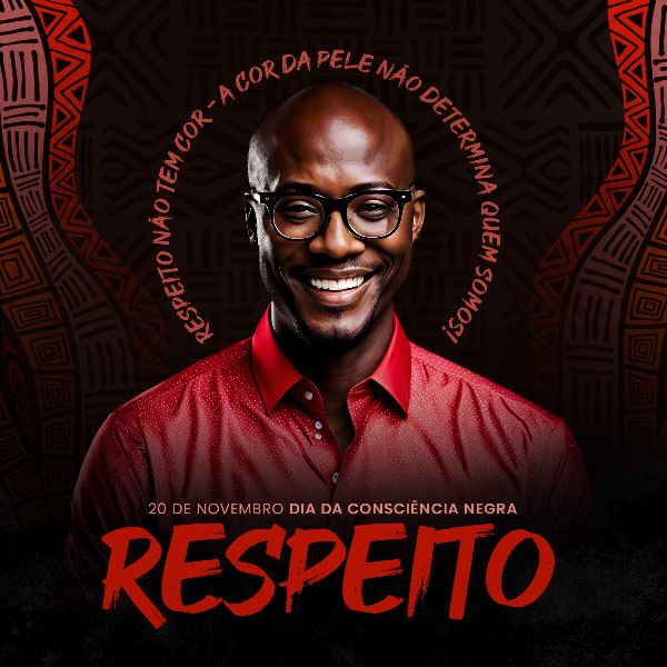 20 DE NOVEMBRO - CONSCIÊNCIA NEGRA #24