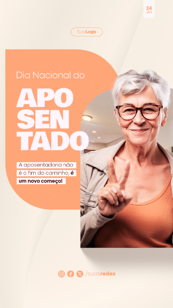 DIA NACIONAL DO APOSENTADO A APOSENTADORIA É UM NOVO COMEÇO STORY  SOCIAL MEDIA POST