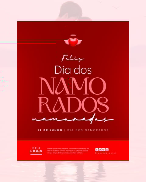 DIA DOS NAMORADOS 12 DE JUNHO SOCIAL MEDIA FEED EDITÁVEL