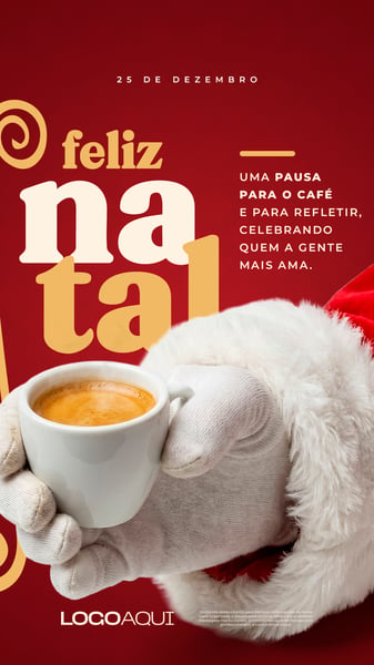 FELIZ NATAL COM CAFÉ E MÃO DE PAPAI NOEL SOCIAL MEDIA FLYER PSD EDITÁVEL STORY