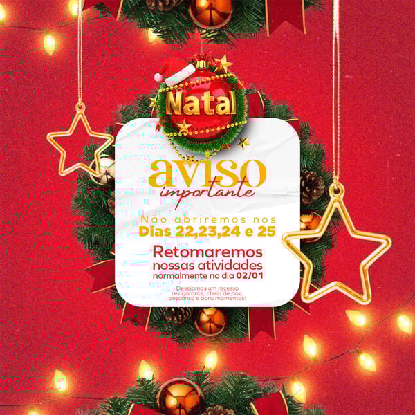 RECESSO DE NATAL, AVISO IMPORTANTE, COMUNICADO BOAS FESTAS FEED1 (3)