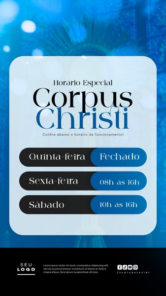 HORÁRIO DE FUNCIONAMENTO CORPUS CHRISTI COMUNICADO DATA RELIGIOSA CRISTÃ SOCIAL MEDIA STORY