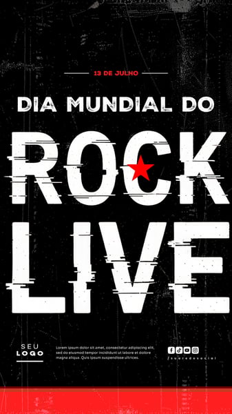 DIA MUNDIAL DO ROCK 13 DE JULHO SOCIAL MEDIA POST EDITÁVEL STORY