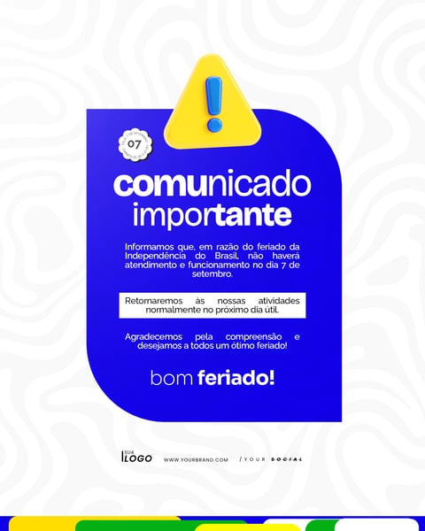 COMUNICADO DIA DA INDEPENDÊNCIA DO BRASIL 07 DE SETEMBRO SOCIAL MEDIA PSD EDITÁVEL 5