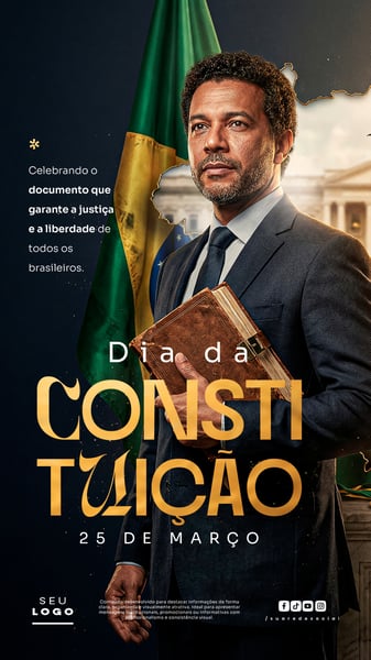 DIA DA CONSTITUIÇÃO 25 DE MARÇO STORY SOCIAL MEDIA PSD EDITÁVEL 1