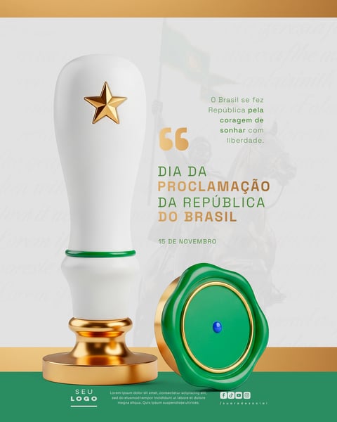 DIA DA PROCLAMAÇÃO DA REPÚBLICA DO BRASIL 15 DE NOVEMBRO SOCIAL MEDIA PSD EDITÁVEL 5