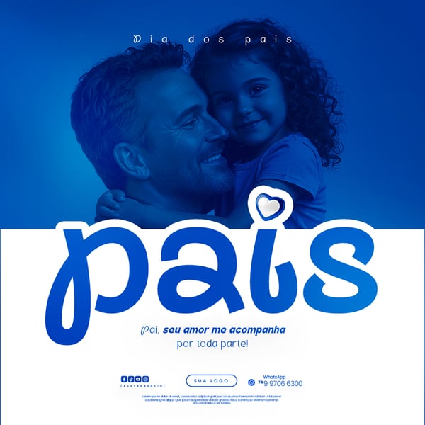 DIA DOS PAIS AGOSTO PAI - FLYER SOCIAL MEDIA PSD EDITÁVEL