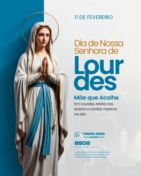 DIA DE NOSSA SENHORA DE LOURDES 11 DE FEVEREIRO SOCIAL MEDIA PSD EDITÁVEL 3