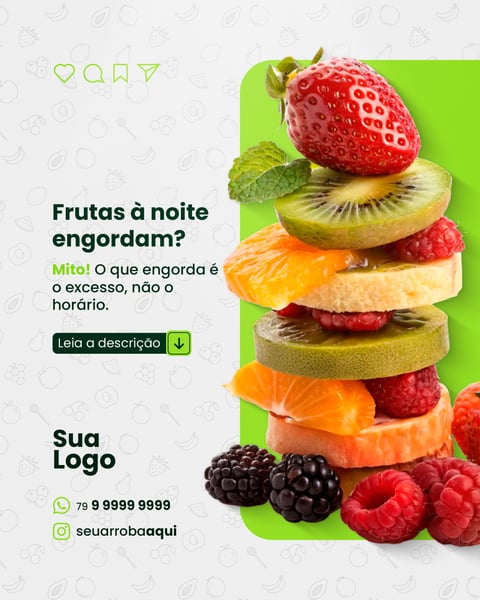 NUTRICIONISTA-FRUTAS-A-NOITE-ENGORDAM-SOCIAL-MEDIA-PSD-EDITÁVEL