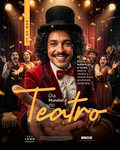DIA MUNDIAL DO TEATRO 27 DE MARÇO SOCIAL MEDIA PSD EDITÁVEL 2
