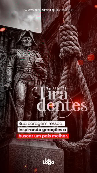 STORY 21 DE ABRIL DIA DE TIRADENTES SOCIAL MEDIA PSD EDITÁVEL 04