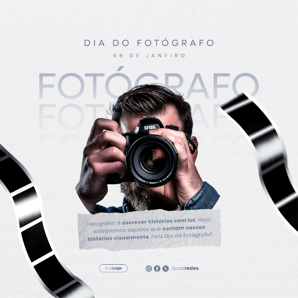 FOTOGRAFAR É ESCREVER HISTÓRIAS COM LUZ DIA DO FOTÓGRAFO 8 DE JANEIRO FEED SOCIAL MEDIA POST