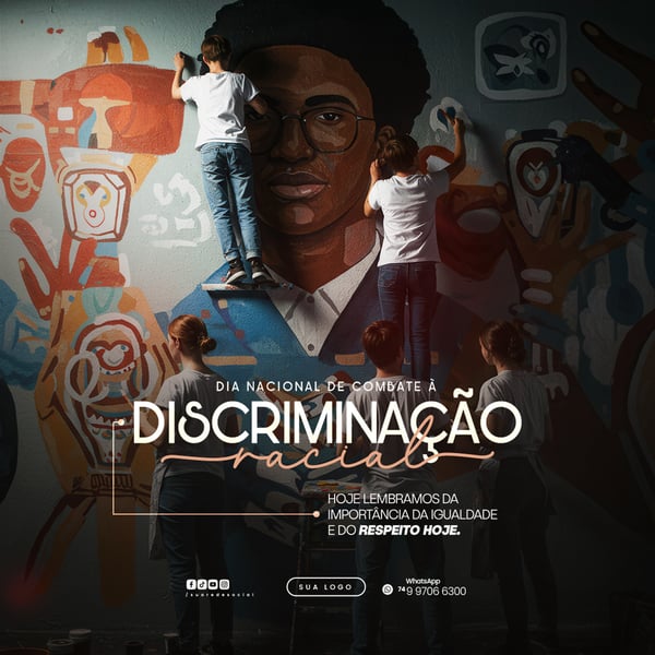 03 DE JULHO - DIA NACIONAL DE COMBATE À DISCRIMINAÇÃO RACIAL - FLYER SOCIAL MEDIA PSD EDITÁVEL