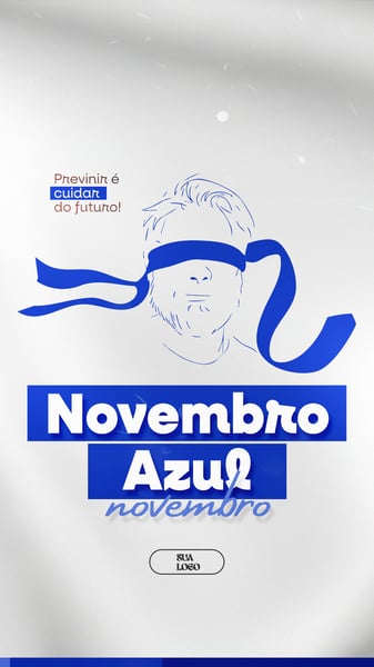 NOVEMBRO AZUL MÊS DA CONSCIENTIZAÇÃO SOBRE PREVENÇÃO AO CÂNCER DE PRÓSTATA PSD EDITÁVEL