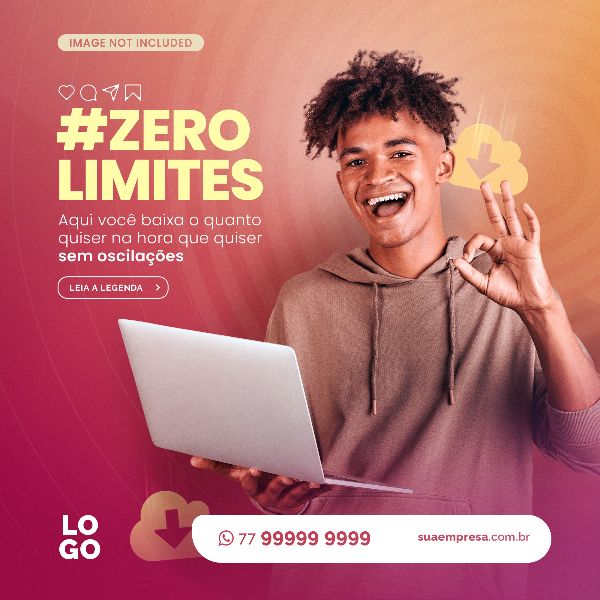 #ZEROLIMITES AQUI VOCÊ BAIXA O QUANTO QUISER.PSD