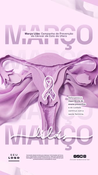 MARÇO LILÁS CAMPANHA DE CONSCIENTIZAÇÃO E COMBATE AO CÂNCER DE COLO DE ÚTERO STORY SOCIAL MEDIA PSD EDITÁVEL 7