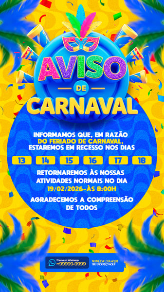 AVISO DE FERIADO PARA CARNAVAL MODELO 01 STORY