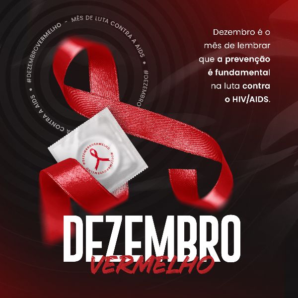 DEZEMBRO VERMELHO MÊS DE COMBATE CONTRA O HIV/AIDS 19
