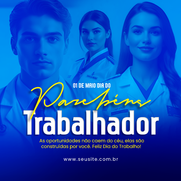 01 DE MAIO DIA DO TRABALHADOR PARABÉSN FEED